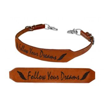 "Follow Your Dreams" Wither Strap
