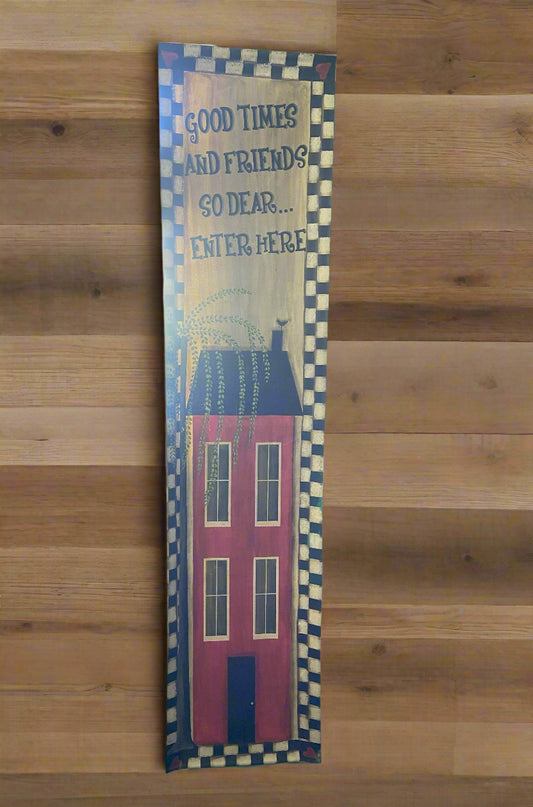 "Good Times & Friends" Banner