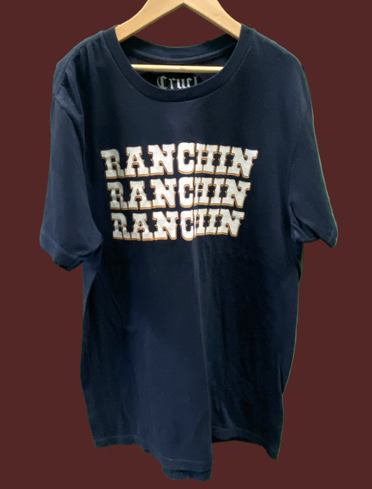 Cruel "Ranchin" T-Shirt