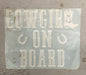 "Cowgirl On Board" Window Sticker